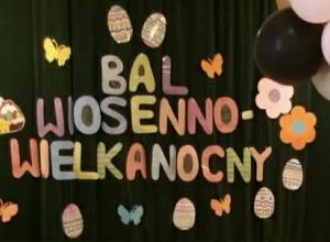 Bal Wiosenno-Wielkanocny - dekoracja.